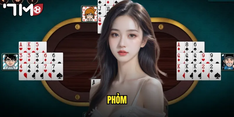 Phỏm 7m Ù Nhanh Nhận Thưởng Lớn Cùng Bạn Bè 1 phỏm