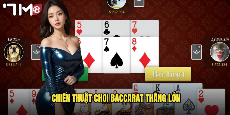Baccarat 7m Trò Chơi Casino Sang Trọng Dành Cho Đại Gia 3 Chiến thuật chơi baccarat thắng lớn