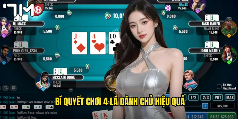 4 Lá Dành Chủ 7m Game Bài Đối Kháng Hấp Dẫn Nhất 3 Bí quyết chơi 4 lá dành chủ hiệu quả