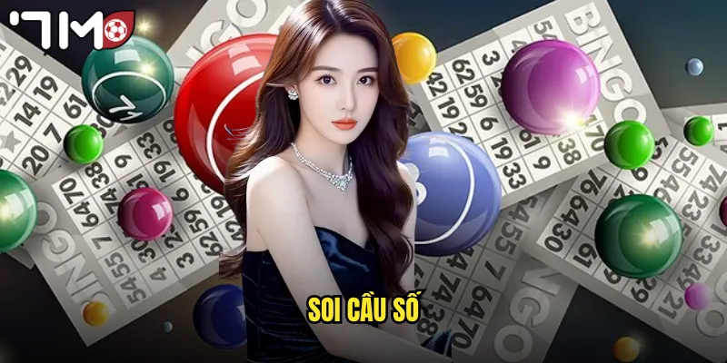 Soi Cầu Số 7m Dự Đoán Chính Xác Trúng Lớn Hôm Nay 4 soi cầu số