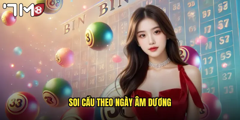 soi cầu theo ngày âm dương